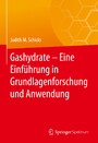 Gashydrate - Eine Einführung in Grundlagenforschung und Anwendung