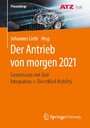 Der Antrieb von morgen 2021 - Gemeinsam mit Grid Integration + Electrified Mobility