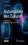 Automobile der Zukunft - mehr als nur elektrisch, digital, autonom