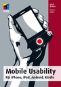Mobile Usability - Für iPhone, iPad, Android, Kindle