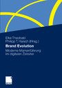Brand Evolution - Moderne Markenführung im digitalen Zeitalter