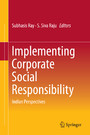 Implementing Corporate Social Responsibility - Indian Perspectives